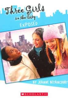   the City Series #2) by Jeanne Betancourt, Scholastic, Inc.  Paperback