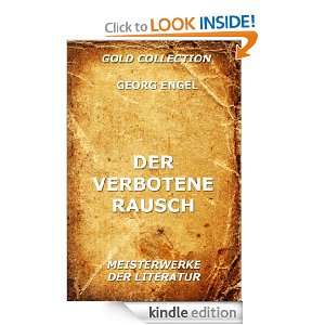 Der verbotene Rausch (Kommentierte Gold Collection) (German Edition 