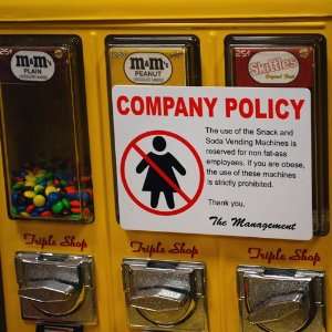  Prank Sign   Company Policy Vending Toys & Games