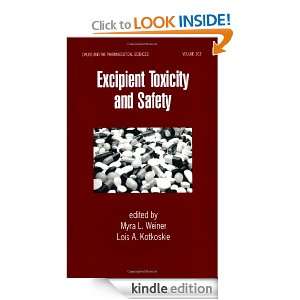 Excipient Toxicity and Safety (Drugs and the Pharmaceutical Sciences 