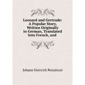  Leonard and Gertrude A Popular Story, Written Originally 