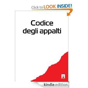 Codice degli appalti (Italia) (Italian Edition) Italia  