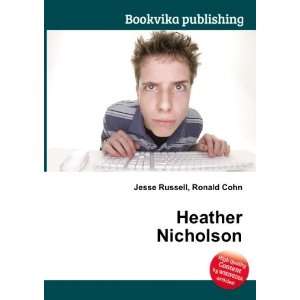  Heather Nicholson Ronald Cohn Jesse Russell Books
