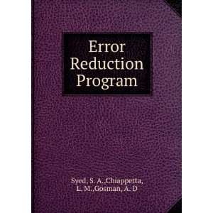   Reduction Program S. A.,Chiappetta, L. M.,Gosman, A. D Syed Books