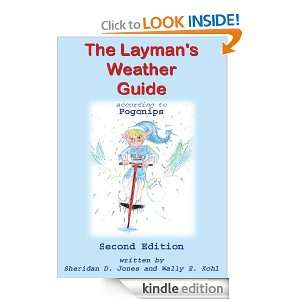 The Laymans Weather Guide according to Pogonips Second Edition 