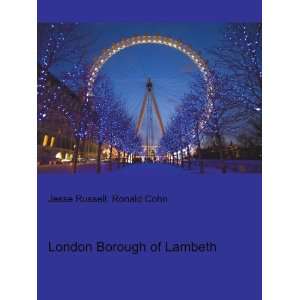 London Borough of Lambeth Ronald Cohn Jesse Russell  