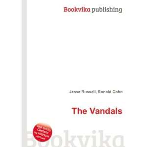  The Vandals Ronald Cohn Jesse Russell Books