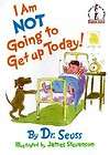 Am Not Going to Get Up Today by Dr. Seuss 1987, Hardcover  