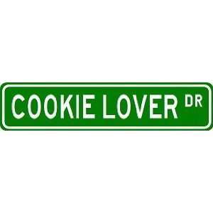  COOKIE LOVER Street Sign ~ Custom Aluminum Street Signs 