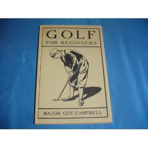  Golf for beginners, Guy, Campbell Books