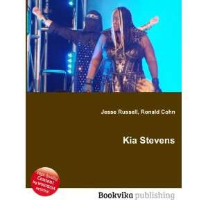  Kia Stevens Ronald Cohn Jesse Russell Books