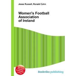 Womens Football Association of Ireland Ronald Cohn Jesse Russell 