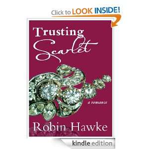 Trusting Scarlet Robin Hawke  Kindle Store