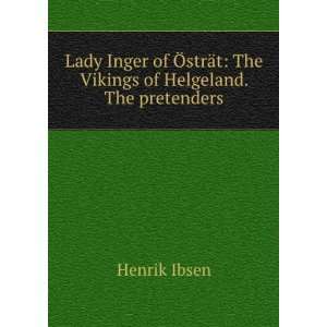   vikings at Helgeland; The pretenders; Henrik Ibsen  Books