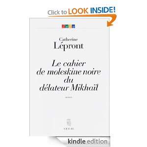 Le Cahier de moleskine noire du délateur Mikhaïl (Solo) (French 
