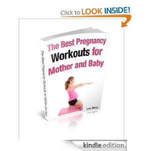 The Best Pregnancy Workouts for Mother and Baby les Miles  