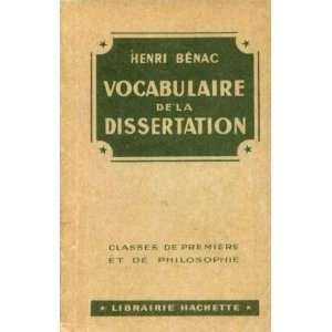    Vocabulaire de la dissertation philosophie 1e Bénac Henri Books