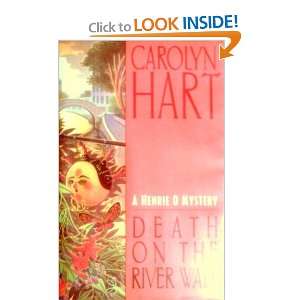  Death on the River Walk a Henrie O. mystery Carolyn Hart Books