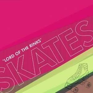  Skates   Lord of the Rinks CD ep