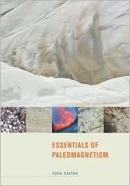 Essentials of Paleomagnetism, (0520260317), Lisa Tauxe, Textbooks 