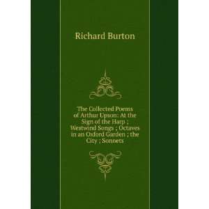  The Collected Poems of Arthur Upson At the Sign of the 