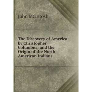  The Origin of the North American Indians With a Faithful 
