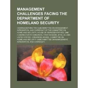 Management challenges facing the Department of Homeland Security 