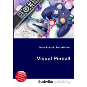  Visual Pinball Ronald Cohn Jesse Russell Books