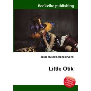  Little Otik Ronald Cohn Jesse Russell Books
