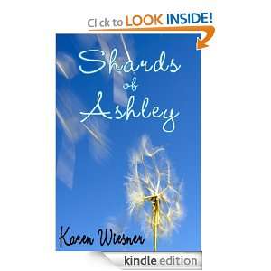 Shards of Ashley [Family Heirlooms Series Book 5] Karen Wiesner 