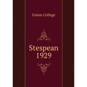  Stespean. 1929 Union College Books