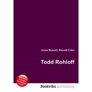  Todd Rohloff Ronald Cohn Jesse Russell Books