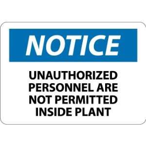  SIGNS UNAUTHORIZED PERSONNEL ARE N
