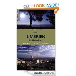 Das Umbrien RadReiseBuch Ein Fahrrad Tourenführer. 770 km 