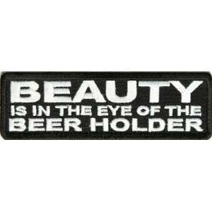  Beauty Is In The Eye Of The Beer Holder Funny Iron on 