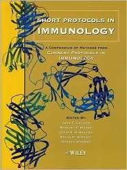 Short Protocols in Immunology A Compendium of Methods from Current 