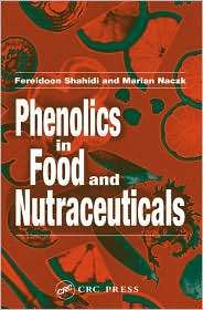 Food Phenolics Sources, Chemistry, Effects, Applications, (1587161389 