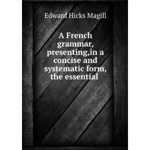   French, English, and Latin Vocabulary . Edward Hicks Magill Books
