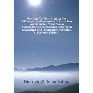   Si (German Edition) Dietrich Wilhelm Soltau  Books