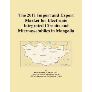 The 2011 Import and Export Market for Electronic Integrated Circuits 
