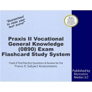  Praxis II Vocational General Knowledge (0890) Exam 