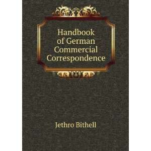    Handbook of German Commercial Correspondence Jethro Bithell Books