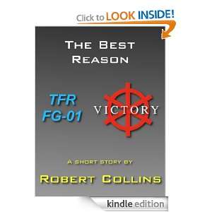The Best Reason Robert Collins  Kindle Store