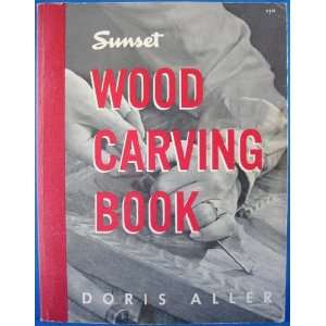  Sunset Wood Carving Book Doris Aller Books