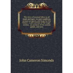   an account of the unions guilds, and asso John Cameron Simonds Books