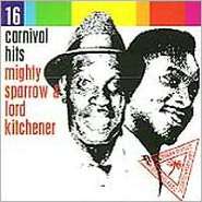 16 Carnival Hits, Mighty Sparrow, Music CD   