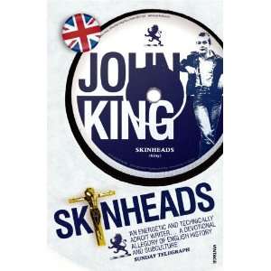  Skinheads [Paperback] John King Books