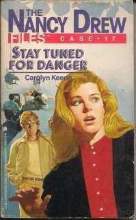  Stay Tuned for Danger (Nancy Drew Casefiles, Case 17 