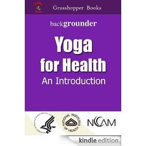 Yoga for Health An Introduction  backgrounder U.S. Department of 