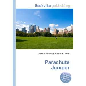  Parachute Jumper Ronald Cohn Jesse Russell Books